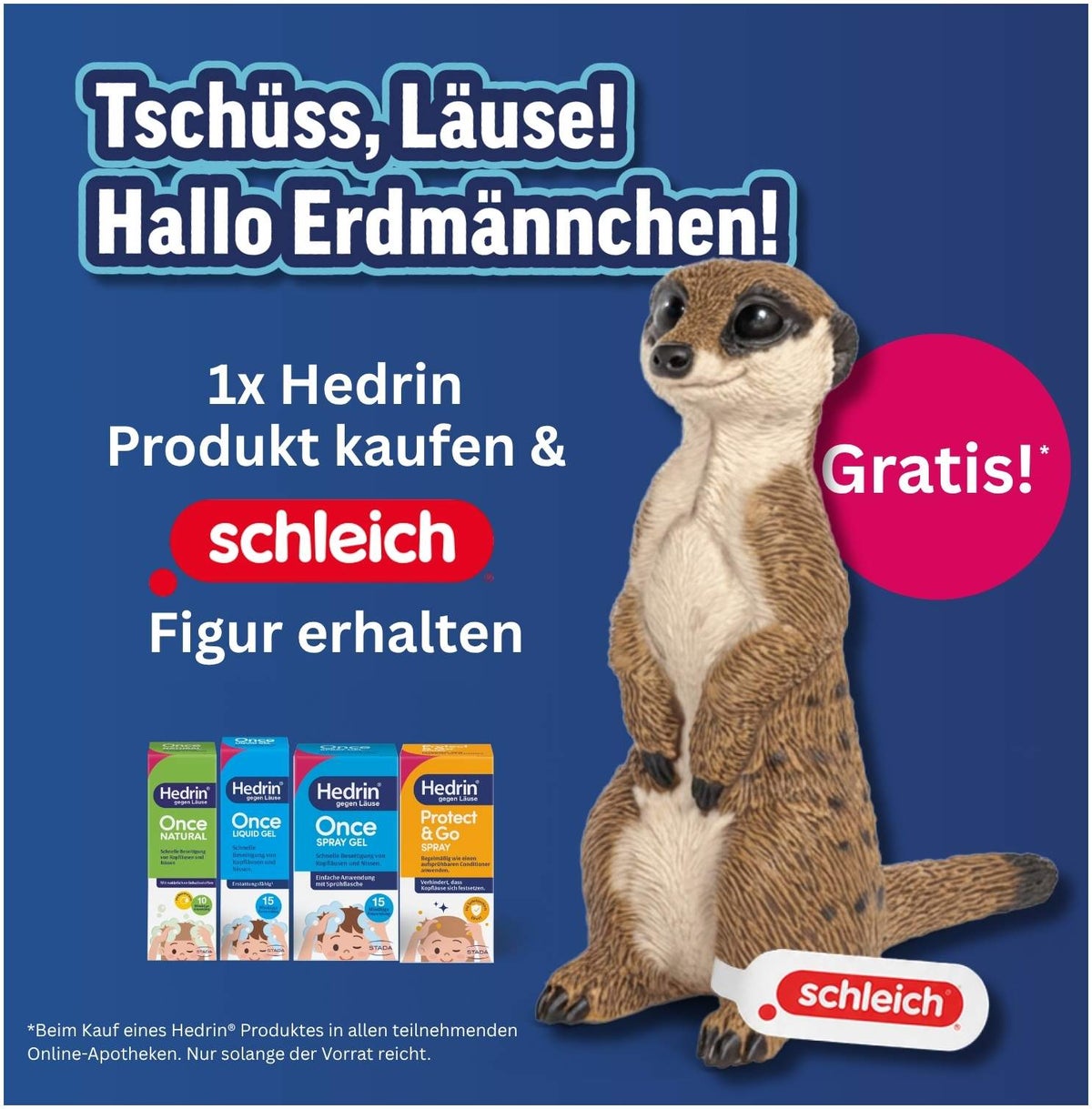 Hedrin Once Natural 100 ml + gratis Schleich® Erdmännchen 1 Stück