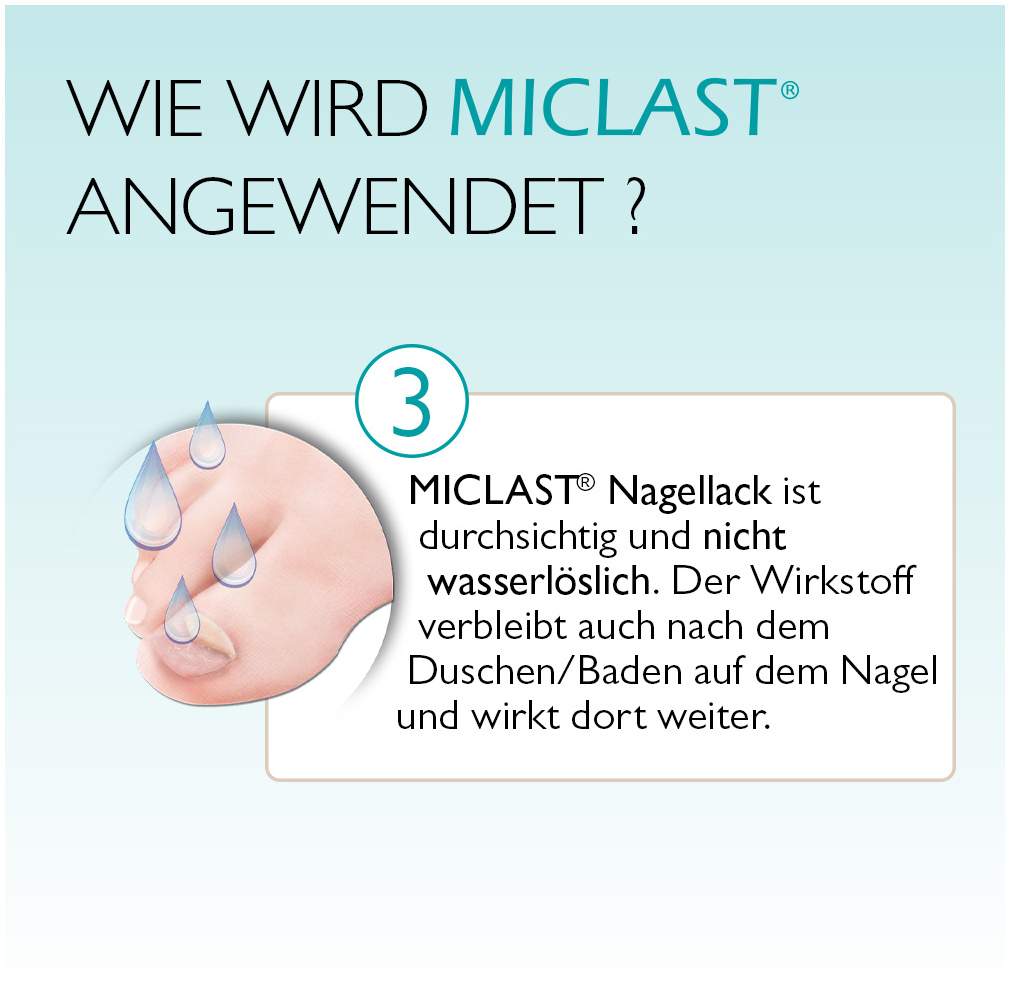 Miclast 80 mg pro g wirkstoffhaltiger Nagellack 3 ml