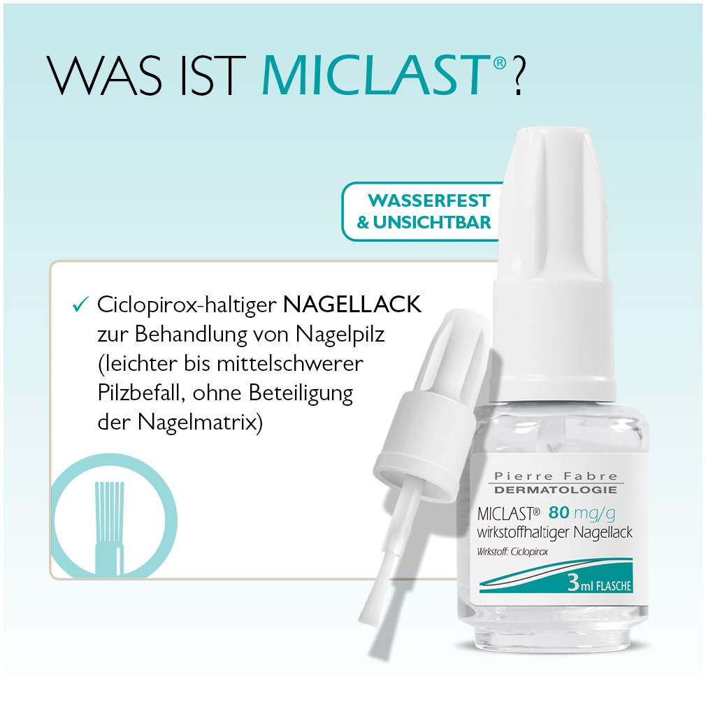 Miclast 80 mg pro g wirkstoffhaltiger Nagellack 3 ml
